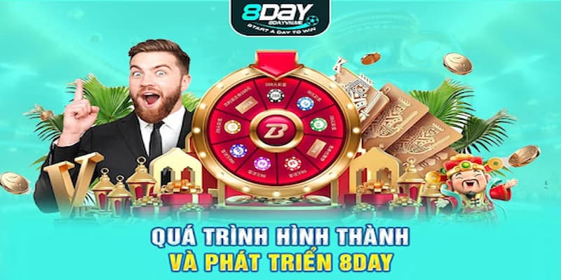 Lịch sử Hình thành của Nhà cái 8day