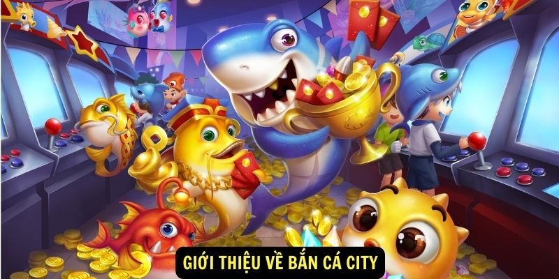 Thông tin cụ thể về tựa game bắn cá đình đám hiện nay